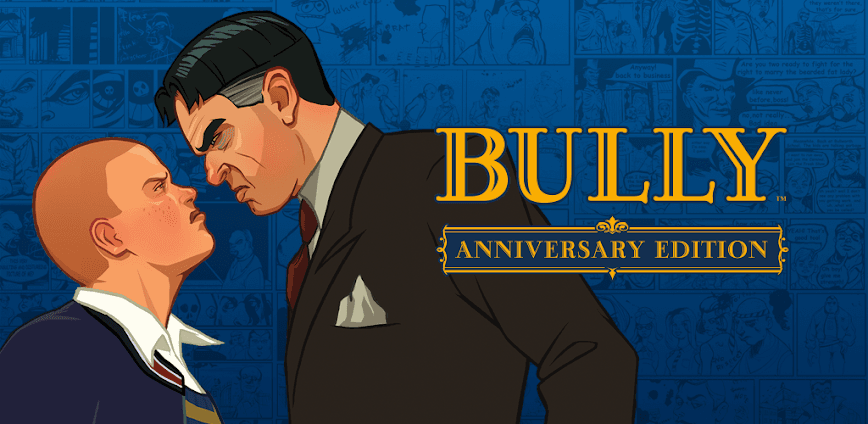 Bully: Anniversary Editionv1.4.311 (MOD) Apk
