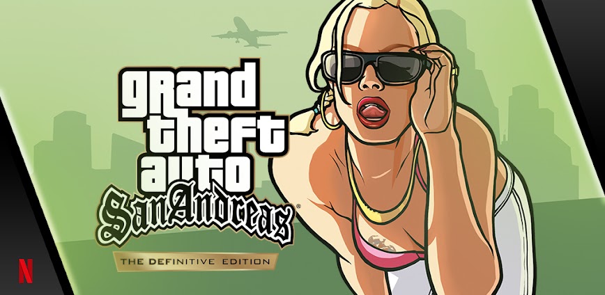 GTA: San Andreas – NETFLIX v1.86.44544238 (MOD) Apk