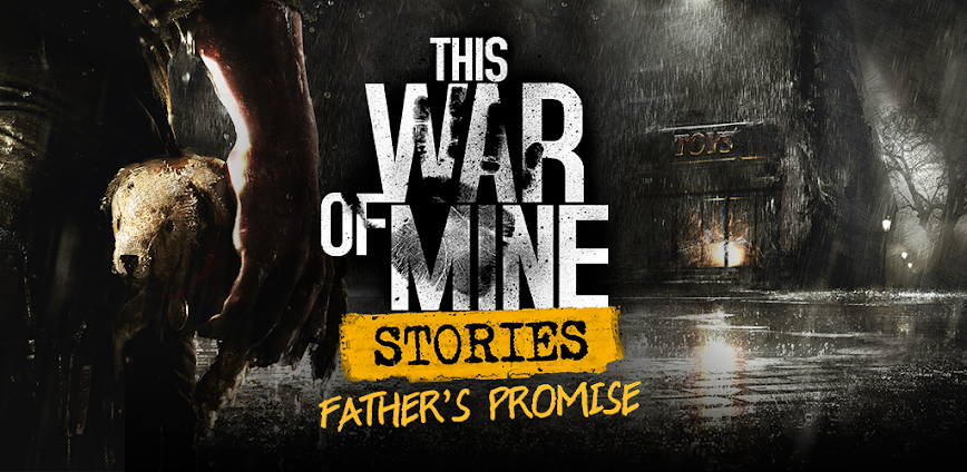 This War of Mine: Stories Ep 1 v1.0.4 (Unlocked) Apk