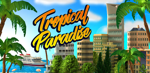 Tropic Paradise Sim: Town Buil v1.9.0 (MOD) apk