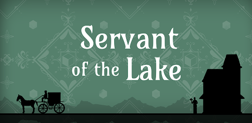 Servant of the Lake v1.6.1 (Full Game)
